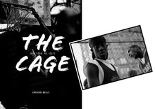 Charger l'image dans la galerie, THE CAGE - LE LIVRE + 1 TIRAGE NUMÉRIQUE SIGNÉ (CHOIX 2)