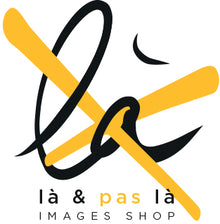 Là et Pas Là - Images Shop