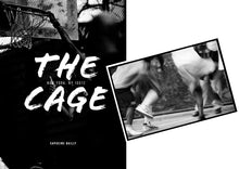 Charger l&#39;image dans la galerie, THE CAGE - LE LIVRE + 1 TIRAGE NUMÉRIQUE, SIGNÉ (CHOIX 1)
